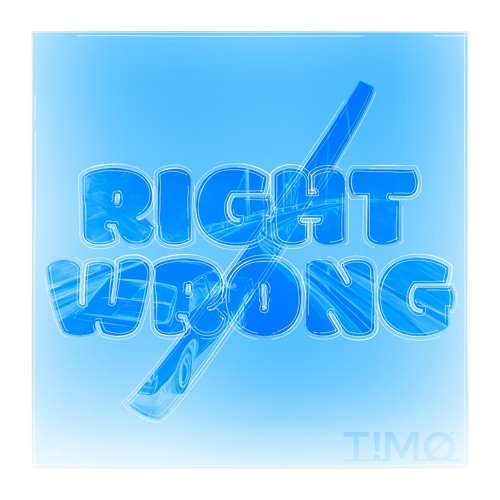 RIGHT/WRONG