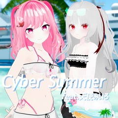 Cyber Summer feat. 天使みいろ