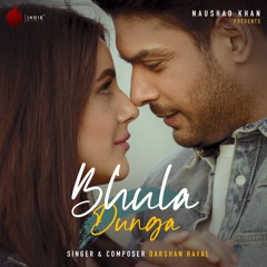 Bhula Dunga remix | Darshan Raval | MAk remix