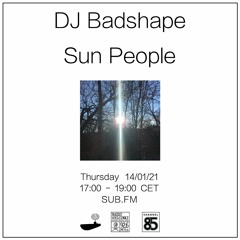 DJ Badshape // Sun People - 14/01/21 - SUB FM