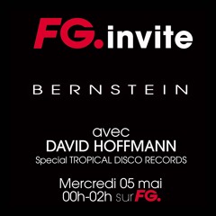FG INVITE LE BERNSTEIN CLUB 05.05.2021 SPECIAL TROPICAL DISCO RECORDS
