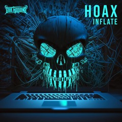 Inflate - Hoax (Free Download)