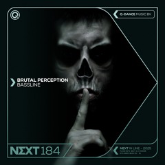Brutal Perception - Bassline | Q-dance presents NEXT