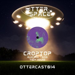 OtterCast014 : Otter Space invite Croptop