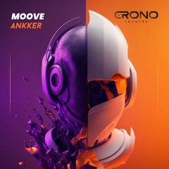 CRN020: Ankker - Moove (Original Mix)