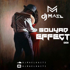 GOUYAD EFFECT 001