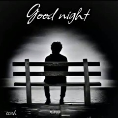 Good Night