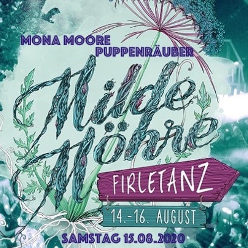 Milde Möhre - Firletanz // Puppenräuber // 15.08.2020