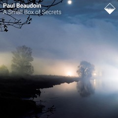 Paul Beaudoin - First Secret