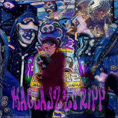 MaglajzzTripp (prod.ExploDeath) (DrrtyOneNightStand)
