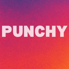 punchy