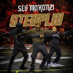 Steuplait remix -SEV MOKONZI