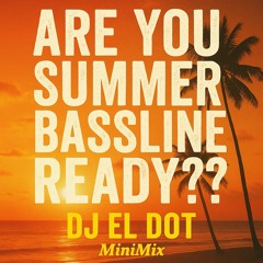 R U SUMA BASSLYN READY??