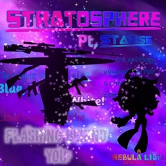 Stratosphere REMAKE [Pt. Starise]