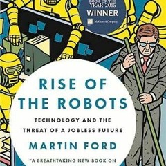View EPUB 📘 Rise of the Robots: Technology and the Threat of a Jobless Future by  Ma
