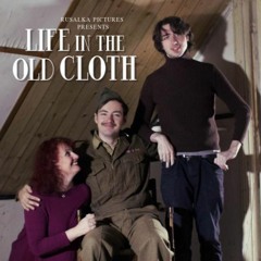 Life In The Old Cloth - Farewell To The Future