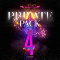 Lucas Medeiros - Private Pack Vol. 4