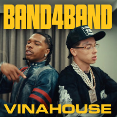 BAND4BAND Vinahouse