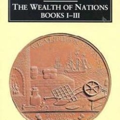 [Download] The Wealth of Nations, Books 1-3 - Adam Smith