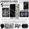 Download Video: PREMIERE: Norberto Lusso - Izore [24HRecs]