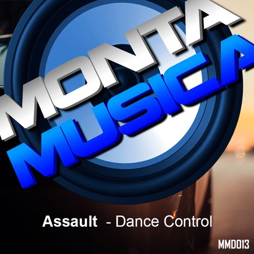 Assault - Dance Control