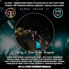 DJ ADID -''PUJAAN HATI DA 41 & AKU TAKUT (REVUBLIK) NEW ''FUNKOT (ABENG & ELISA)2024