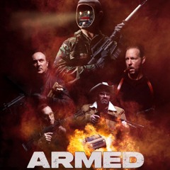 'ARMED' - Soundtrack