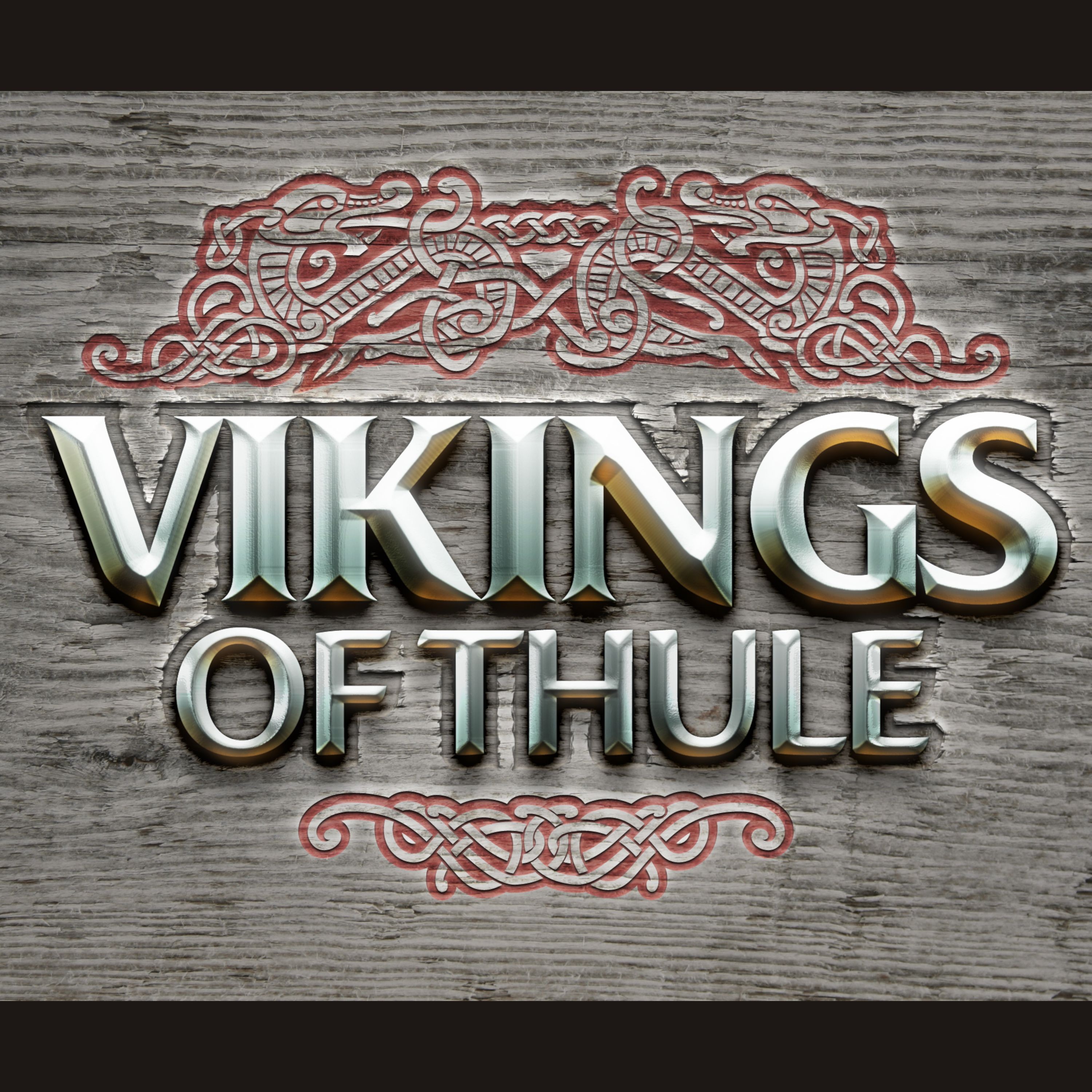Vikings of Thule Theme Song - reworked and mastered episode artwork