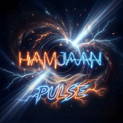 HAMJAAN pulse