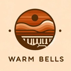 Warm Bells