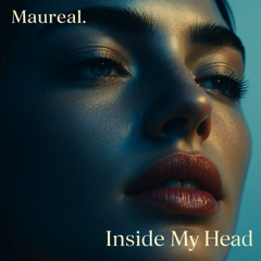 Maureal. - Inside My Head