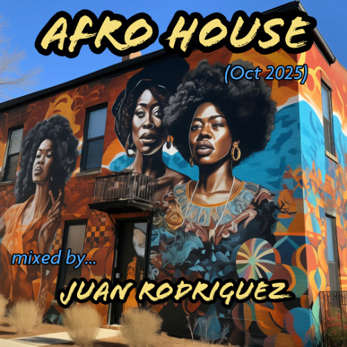 Afro HOUSE (Oct 2025)