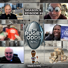 The Rugby Odds, Rugby Wrap Up, S5 E31