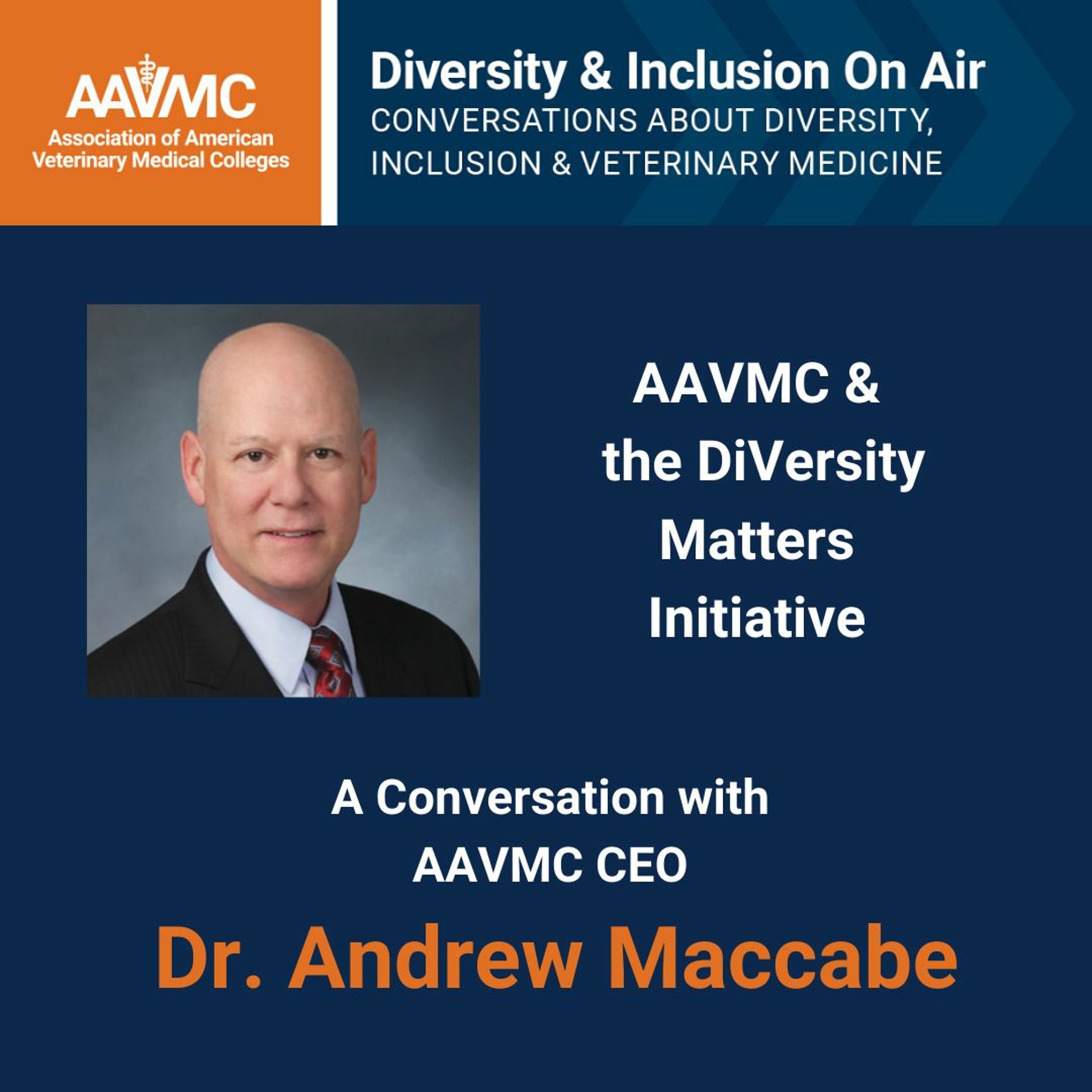 AAVMC\'s On Air: Conversations about Issues in Veterinary Medicine