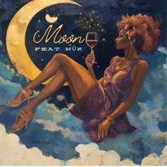 Moon Baz Feat NÜK