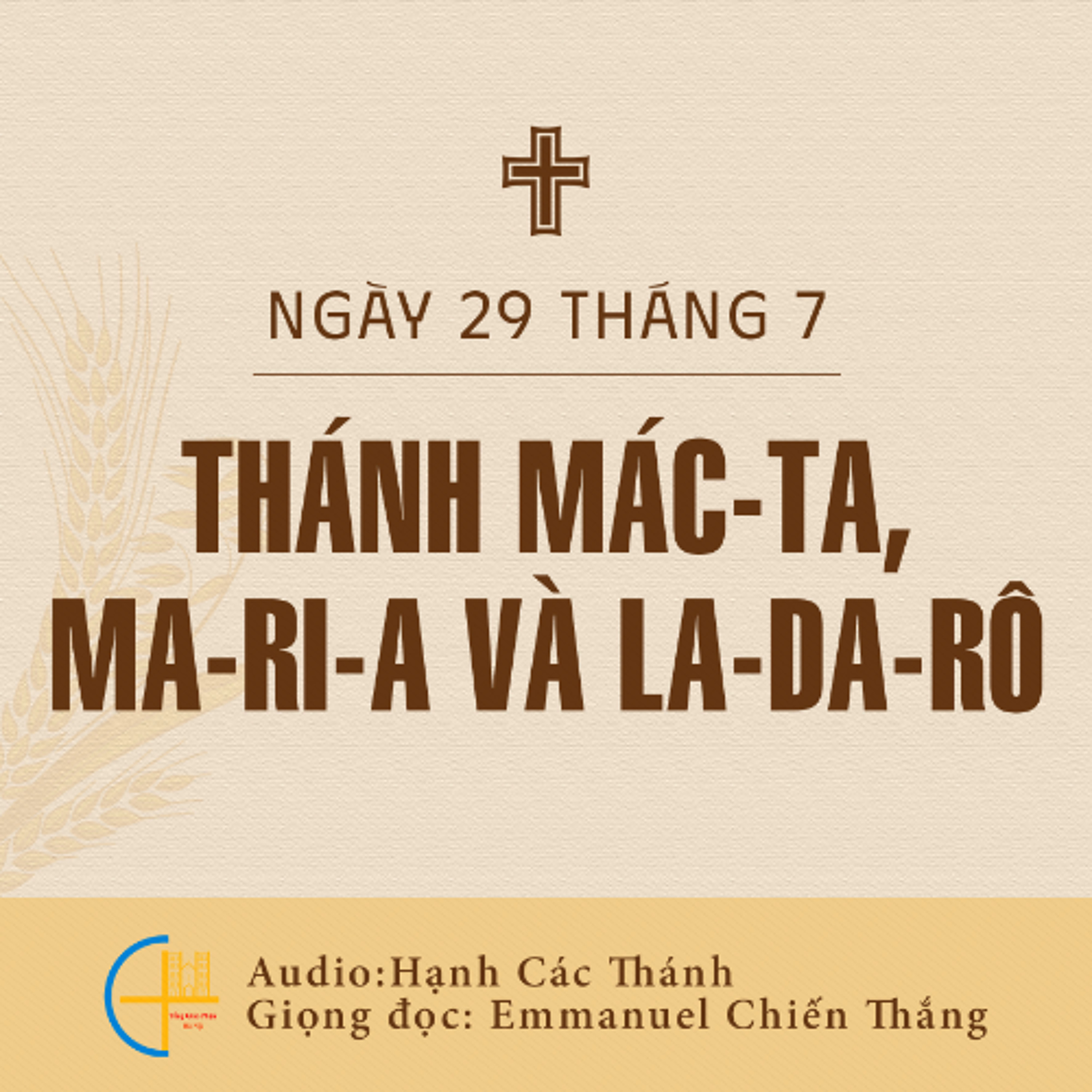 Ngày 29-7: Thánh Mác-ta, Ma-ri-a và La-da-rô episode artwork