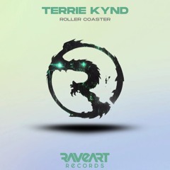 TERRIE KYND - Roller Coaster (Raveart Records)