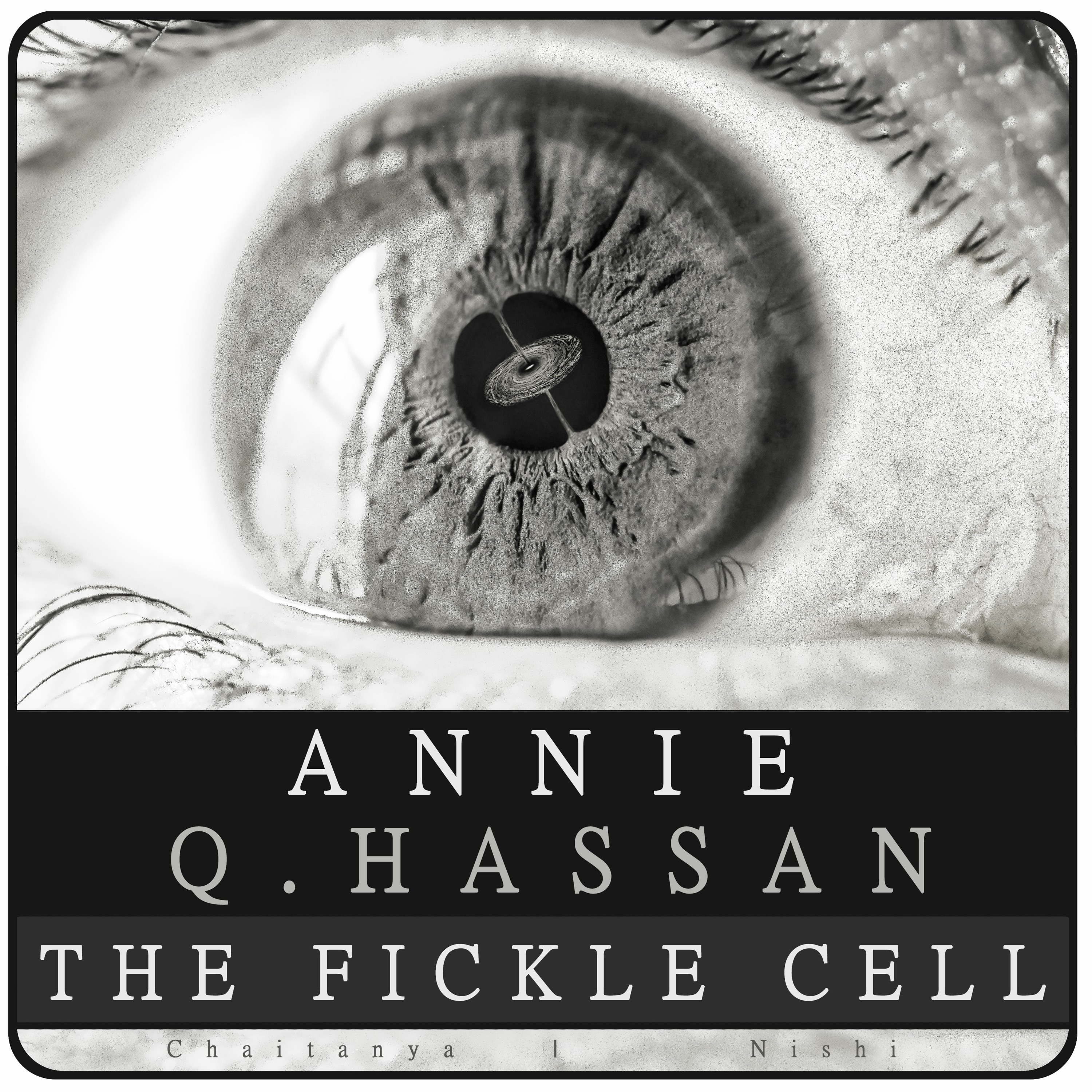 Episode 3 | Annie Q Hassan:The Fickle Cell