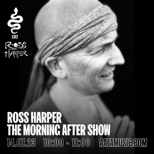 The Morning After Show w/ Ross Harper - Aaja Channel 2 - 14 07 23