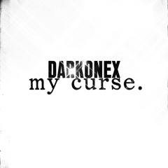 My Curse.