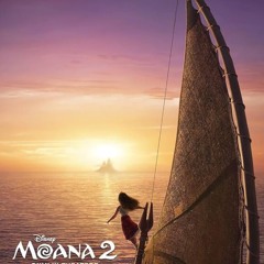 [MP4] فيلم Moana 2 (موانا 2) 2024 مترجم كامل اون لاين مترجم عربي