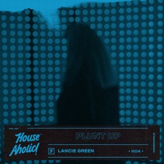Lancie Green - Plunt Up (Radio Mix) MASTER