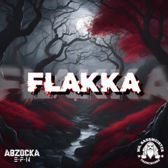 FLAKKA - Abzocka & Mr. Bassmeister