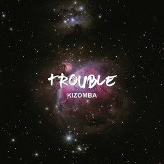 KizoKiz - Trouble (Audio Official)