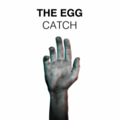 The Egg  -  Catch (Psychemagik Remix)   [96Kbps]