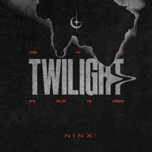 TWILIGHT (OUT NOW)