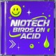 on Niotech - Birds on Acid [Free DL]