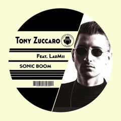 Tony Zuccaro Feat. LauMii - Sonic Boom (Original Mix)