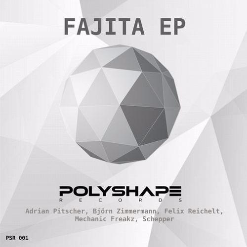 Björn Zimmermann & Felix Reichelt - Fajita (Original Mix) [POLYSHAPE RECORDS]