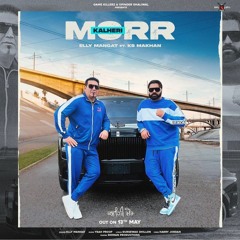 Kalheri Morr Elly Mangat | KS Makhan